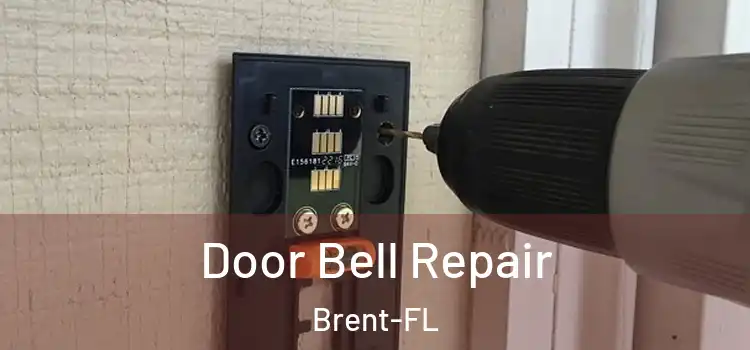 Door Bell Repair Brent-FL